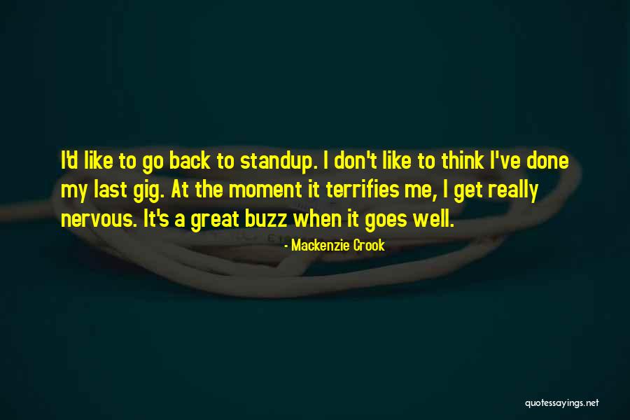 Don't Go Back To Your Past Quotes By Mackenzie Crook