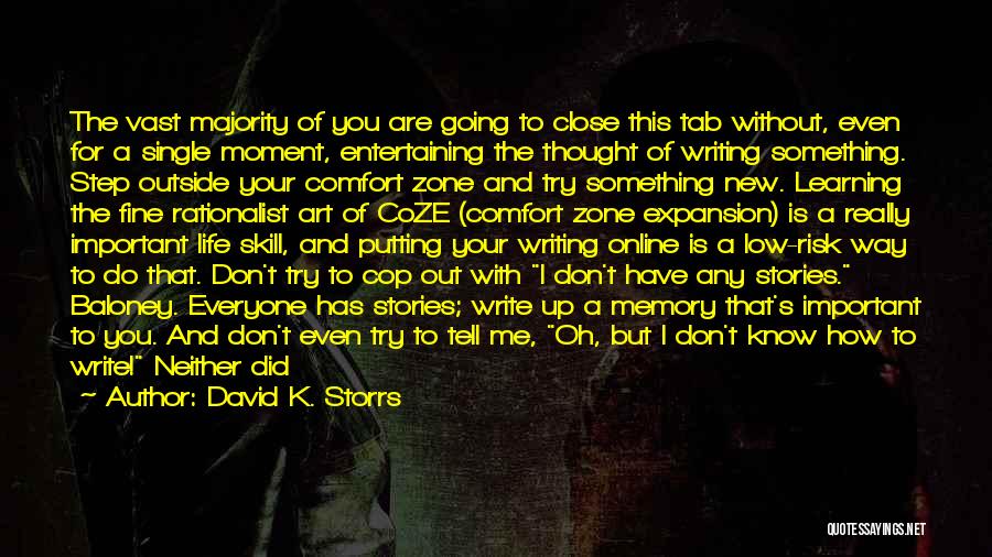 Don't Go Please Quotes By David K. Storrs