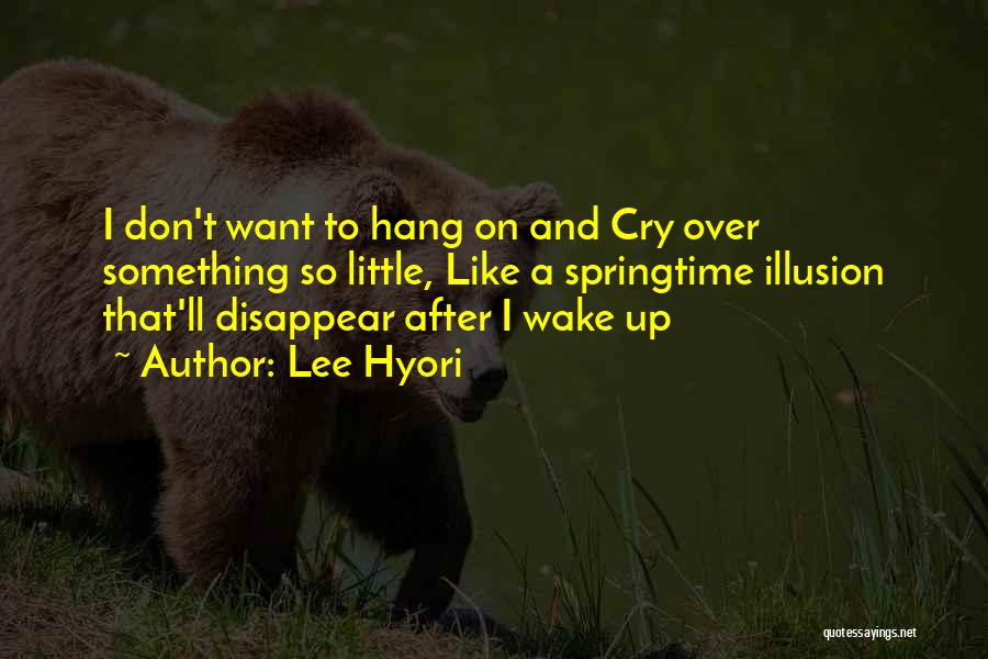 Don't Hang On Quotes By Lee Hyori