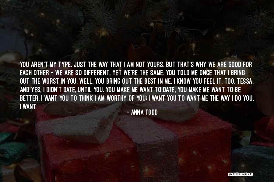 Don't Have Time For Me Quotes By Anna Todd Don't Have Time For Me Quotes By Anna Todd