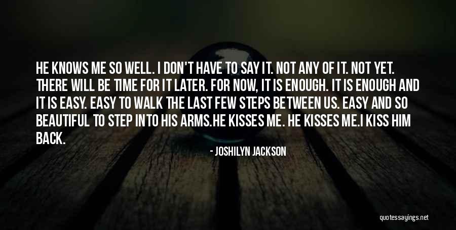 Don't Have Time For Me Quotes By Joshilyn Jackson Don't Have Time For Me Quotes By Joshilyn Jackson