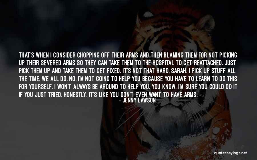 Don't Have Time For You Quotes By Jenny Lawson Don't Have Time For You Quotes By Jenny Lawson