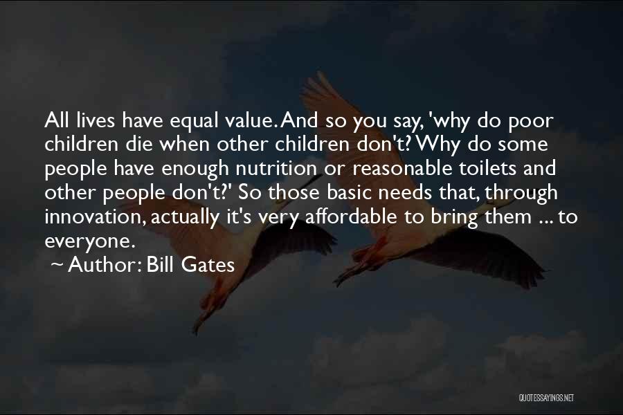Don't Have Value Quotes By Bill Gates