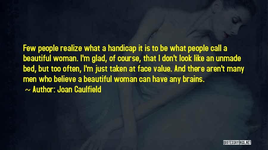 Don't Have Value Quotes By Joan Caulfield