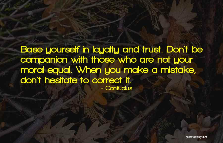 Don't Hesitate Quotes By Confucius