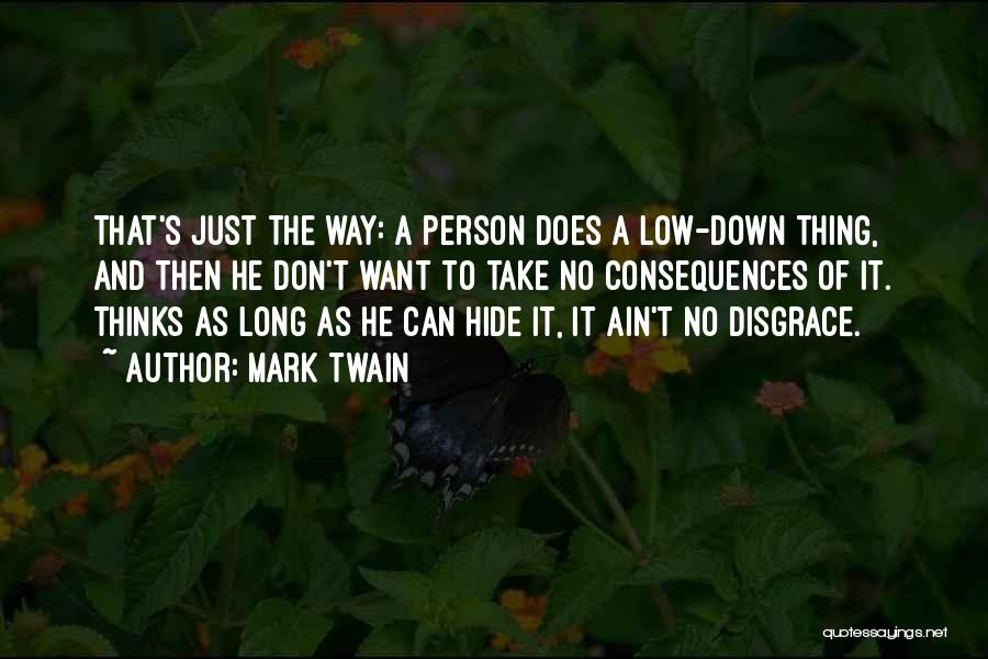 Don't Hide The Truth Quotes By Mark Twain