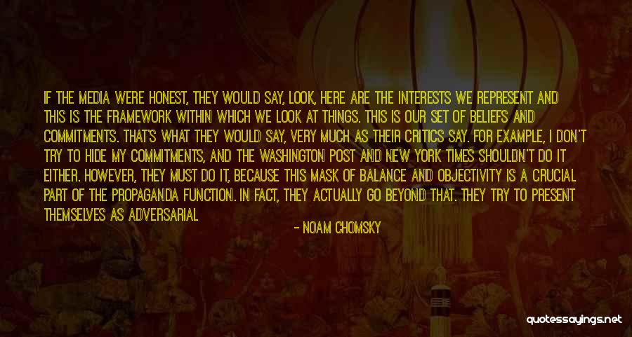 Don't Hide Things Quotes By Noam Chomsky Don't Hide Things Quotes By Noam Chomsky
