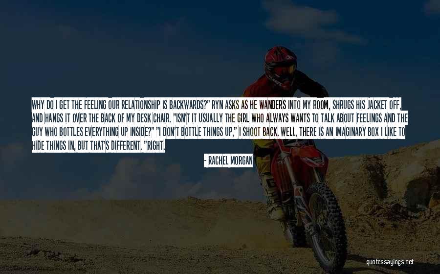 Don't Hide Things Quotes By Rachel Morgan Don't Hide Things Quotes By Rachel Morgan