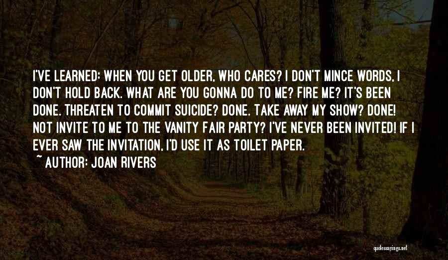 Don't Hold Me Back Quotes By Joan Rivers