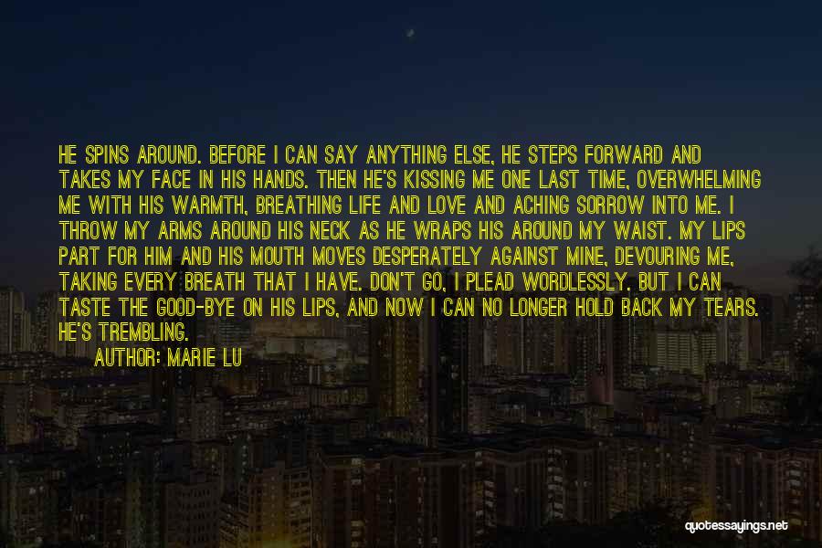 Don't Hold Me Back Quotes By Marie Lu