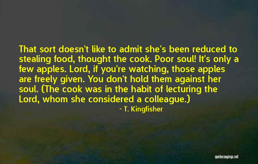 Don't Hold Onto Someone Quotes By T. Kingfisher Don't Hold Onto Someone Quotes By T. Kingfisher