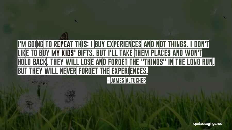 Don't Hold Things In Quotes By James Altucher Don't Hold Things In Quotes By James Altucher