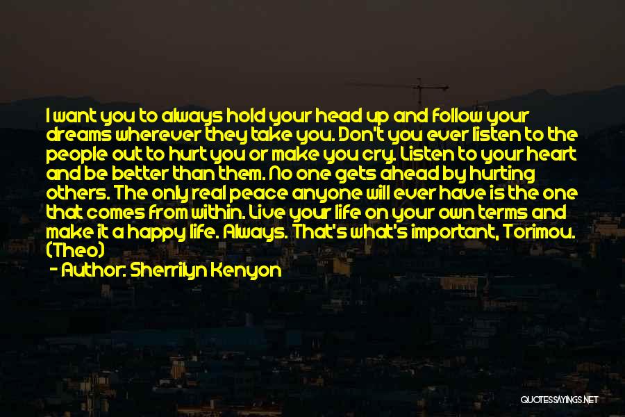 Don't Hurt Anyone Quotes By Sherrilyn Kenyon