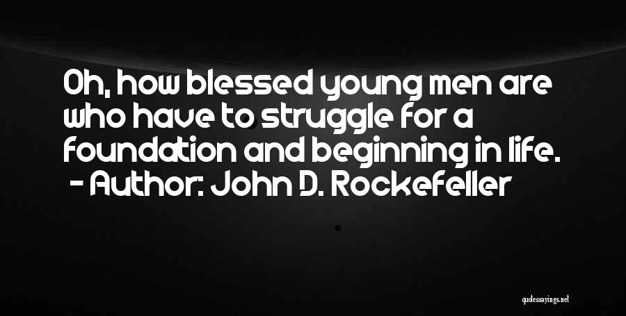 Don't Hurt Ego Quotes By John D. Rockefeller