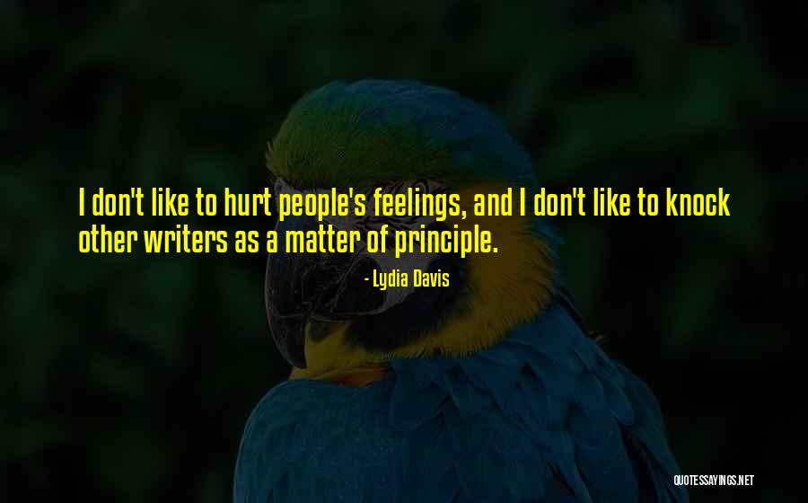 Don't Hurt Quotes By Lydia Davis