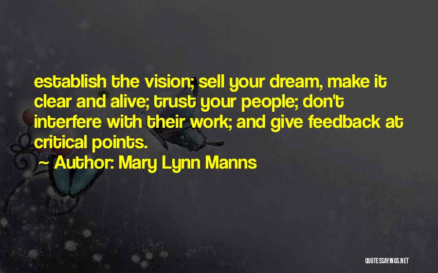 Don't Interfere Quotes By Mary Lynn Manns
