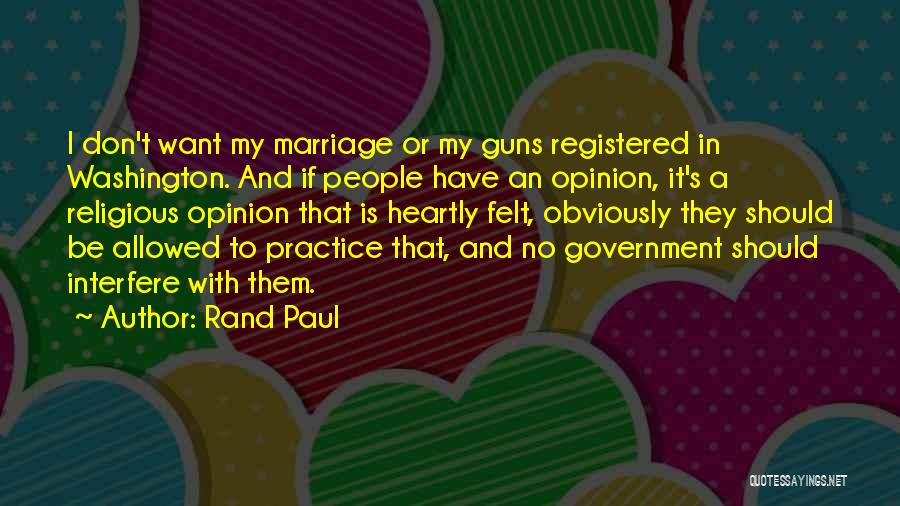 Don't Interfere Quotes By Rand Paul