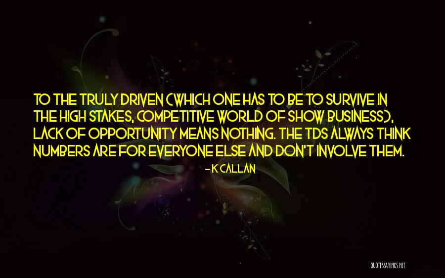 Don't Involve Me Quotes By K Callan Don't Involve Me Quotes By K Callan
