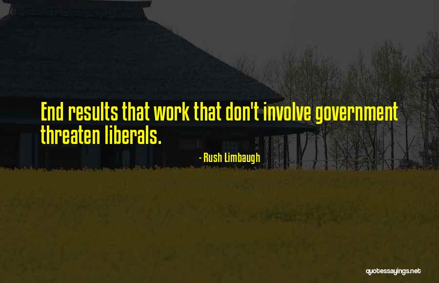 Don't Involve Me Quotes By Rush Limbaugh Don't Involve Me Quotes By Rush Limbaugh