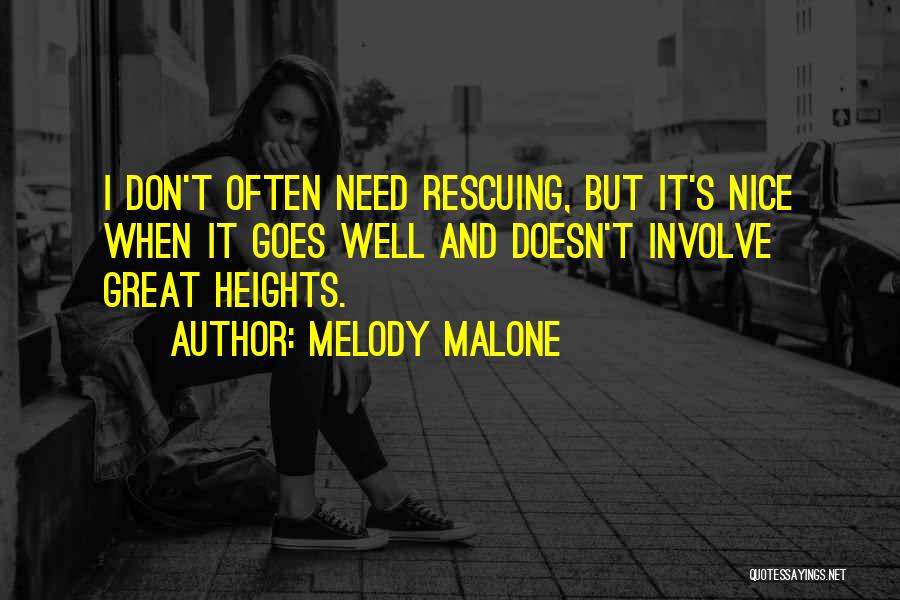 Don't Involve Quotes By Melody Malone