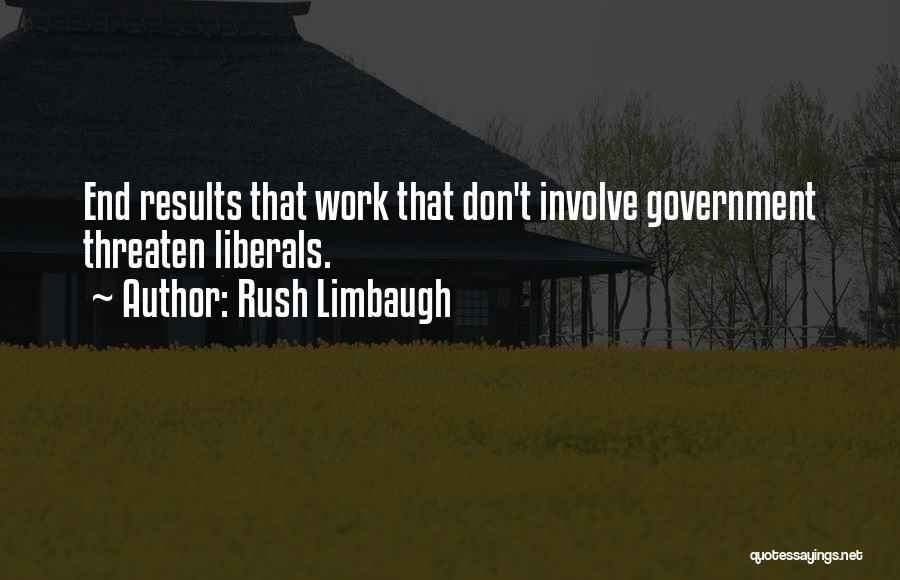 Don't Involve Quotes By Rush Limbaugh