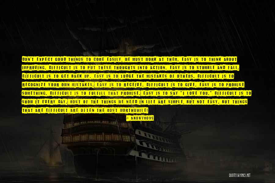 Don't Judge Easily Quotes By Anonymous Don't Judge Easily Quotes By Anonymous