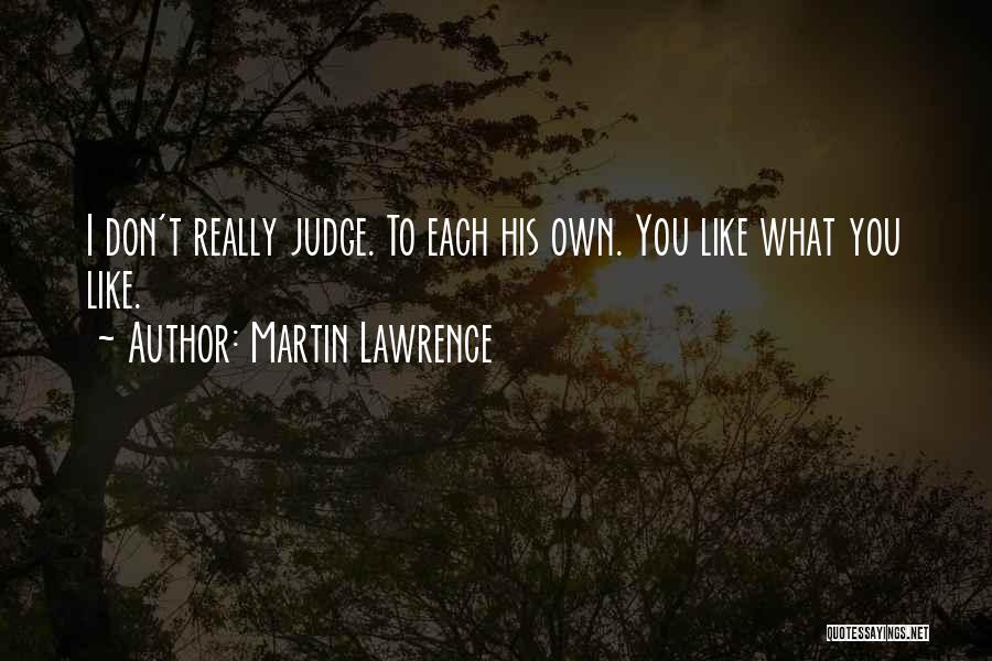 Don't Judge On The Past Quotes By Martin Lawrence