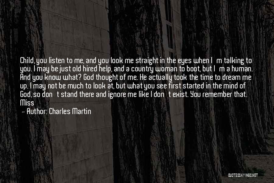 Don't Just Stand There Quotes By Charles Martin