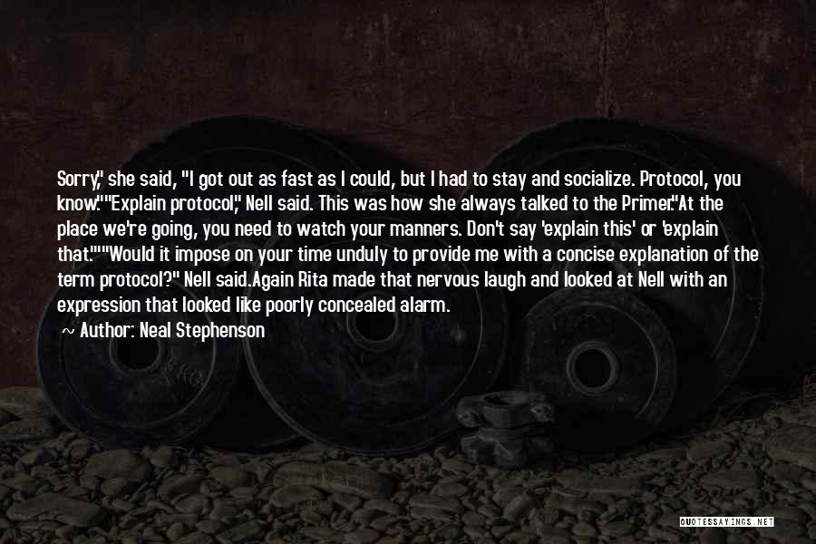 Don't Know How To Say Sorry Quotes By Neal Stephenson