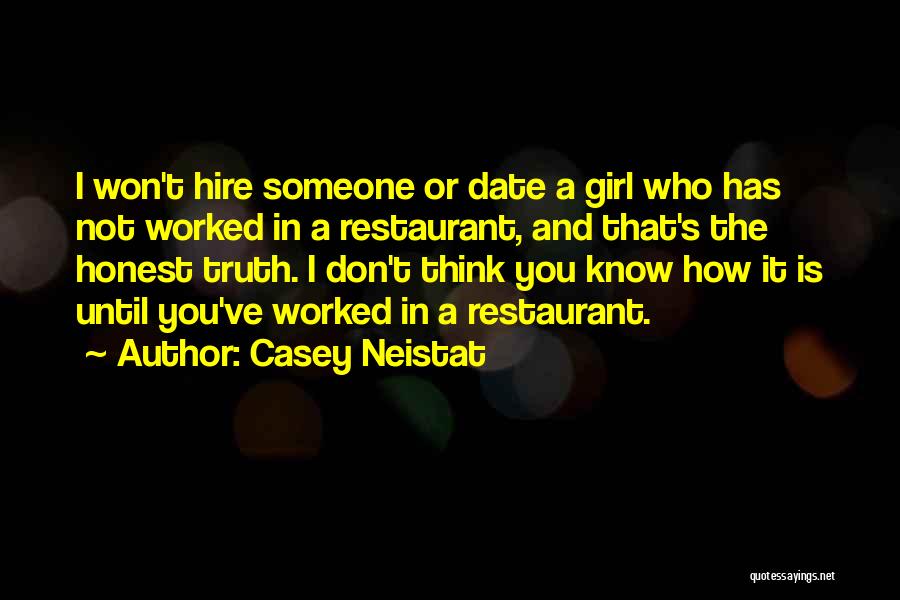 Don't Know The Truth Quotes By Casey Neistat