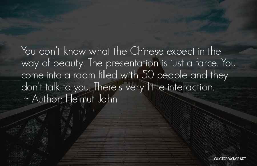 Don't Know What To Expect Quotes By Helmut Jahn