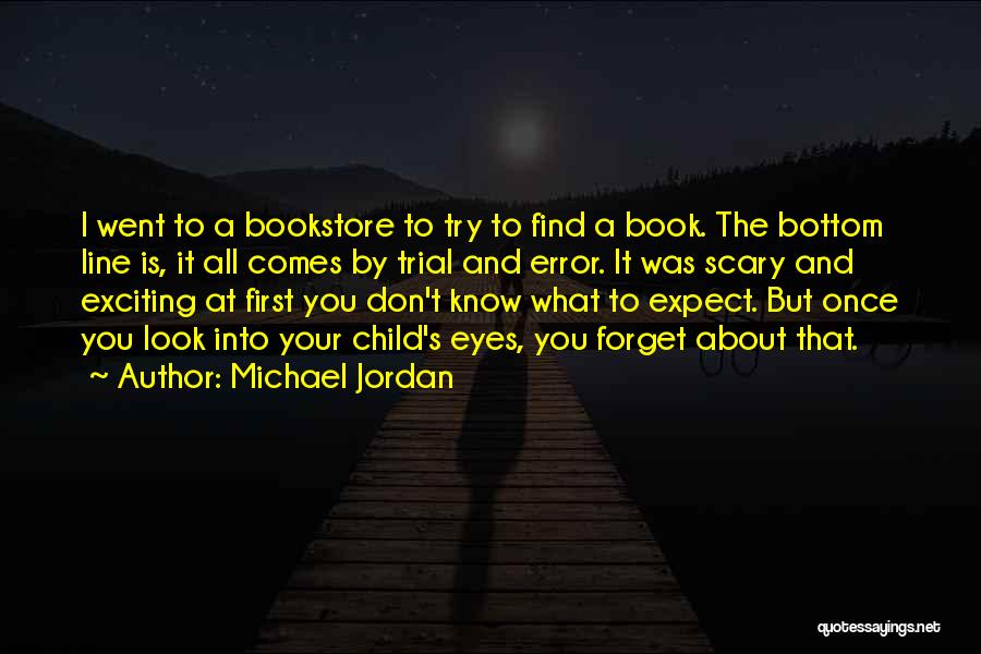 Don't Know What To Expect Quotes By Michael Jordan