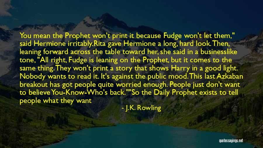Don't Know What You Got Quotes By J.K. Rowling Don't Know What You Got Quotes By J.K. Rowling