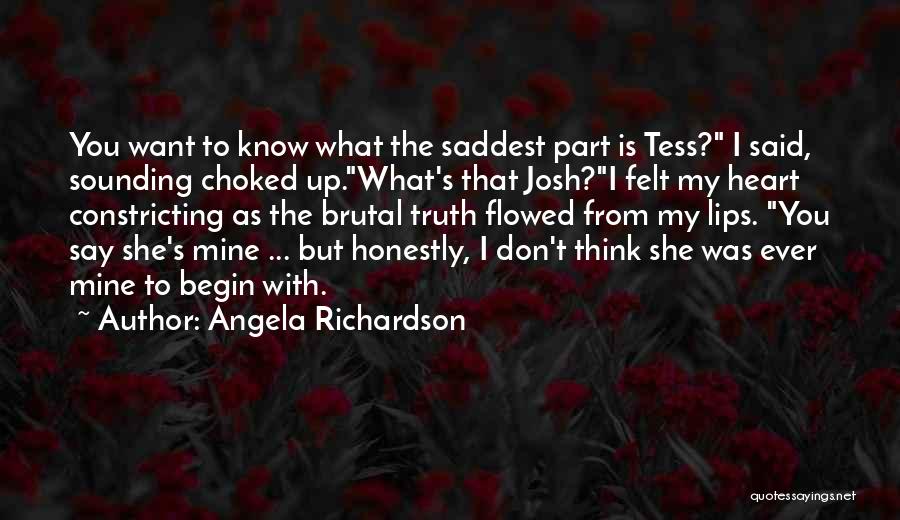 Don't Know What You Lost Quotes By Angela Richardson