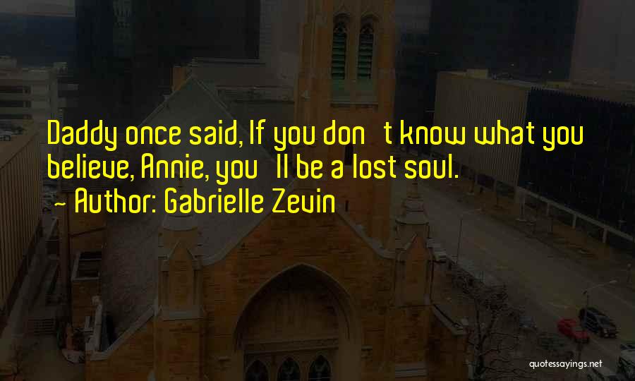 Don't Know What You Lost Quotes By Gabrielle Zevin