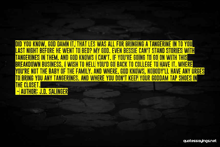 Don't Know Where I Stand Quotes By J.D. Salinger