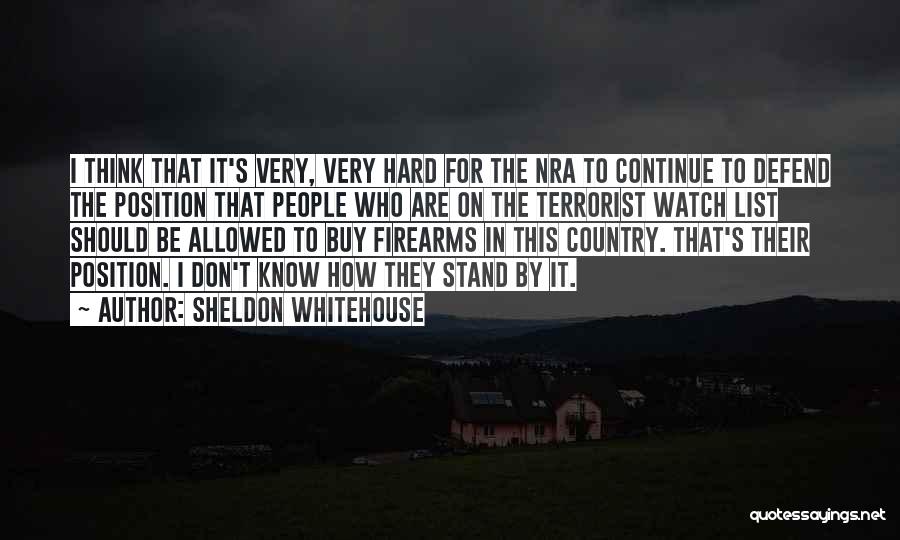 Don't Know Where We Stand Quotes By Sheldon Whitehouse