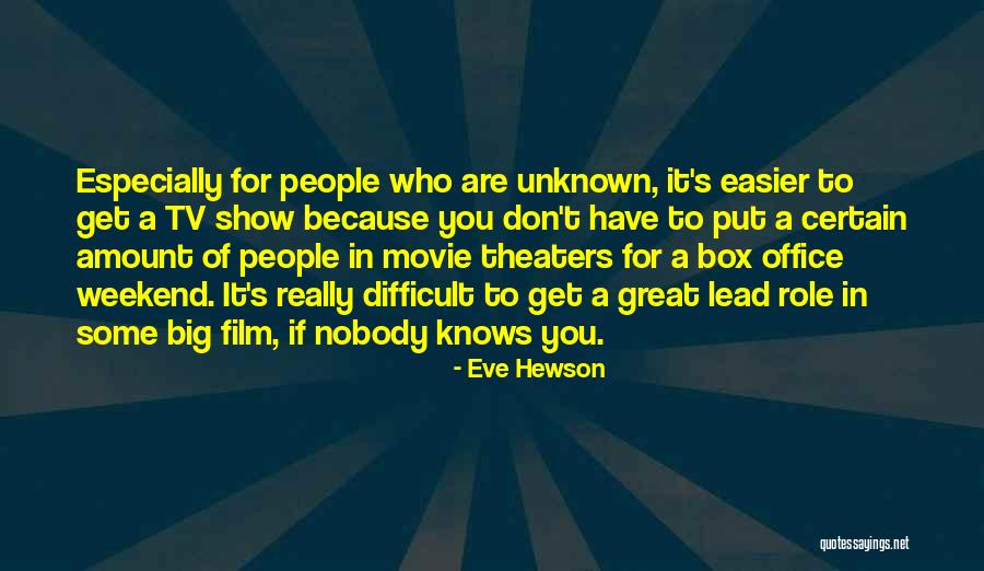 Don't Lead Him On Quotes By Eve Hewson