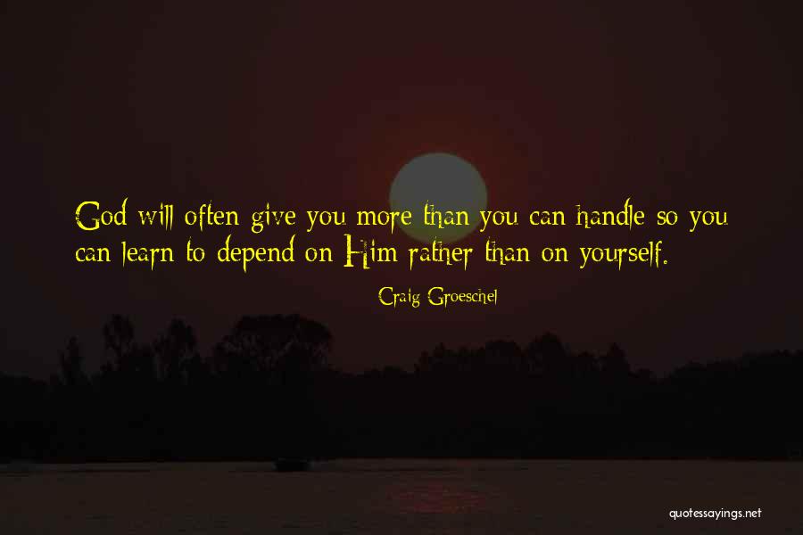 Dont Leave A Good Sancho Quotes By Craig Groeschel Dont Leave A Good Sancho Quotes By Craig Groeschel