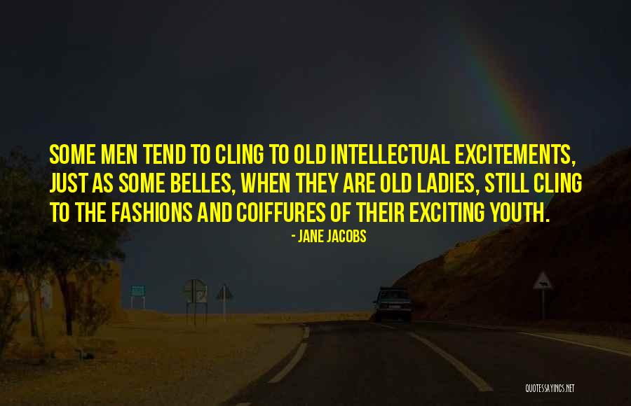Dont Leave A Good Sancho Quotes By Jane Jacobs Dont Leave A Good Sancho Quotes By Jane Jacobs