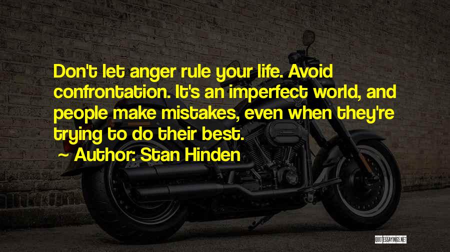 Don't Let Anger Quotes By Stan Hinden