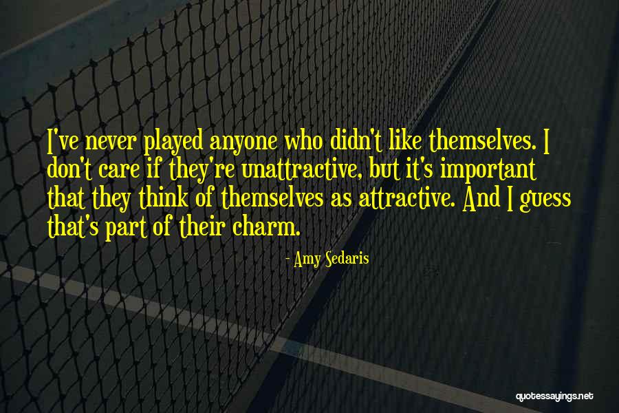 Don't Let Anyone Get In Your Way Quotes By Amy Sedaris