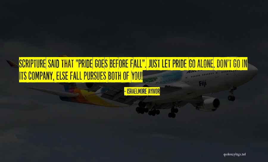 Don't Let Go Quotes By Israelmore Ayivor Don't Let Go Quotes By Israelmore Ayivor