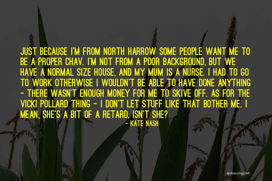 Don't Let Go Quotes By Kate Nash Don't Let Go Quotes By Kate Nash
