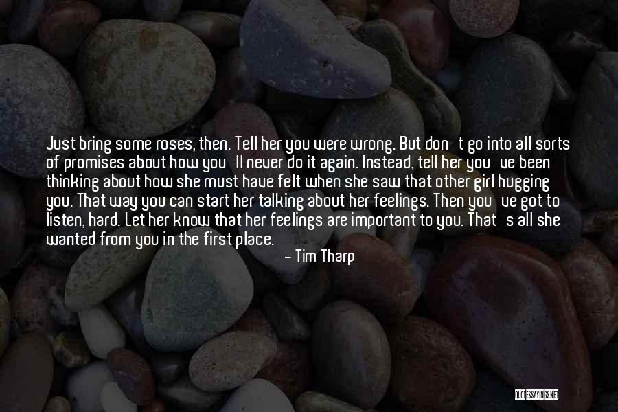 Don't Let Go Quotes By Tim Tharp