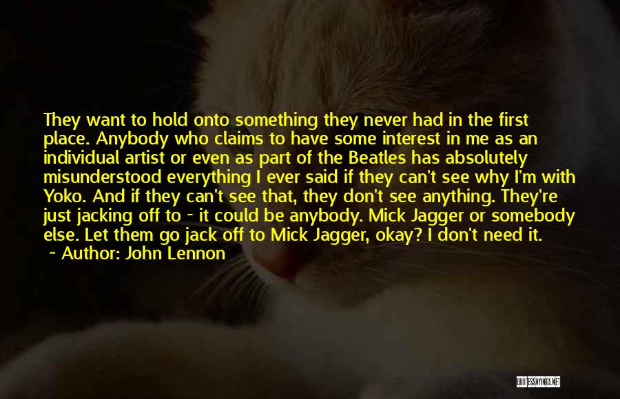 Don't Let Me Be Misunderstood Quotes By John Lennon