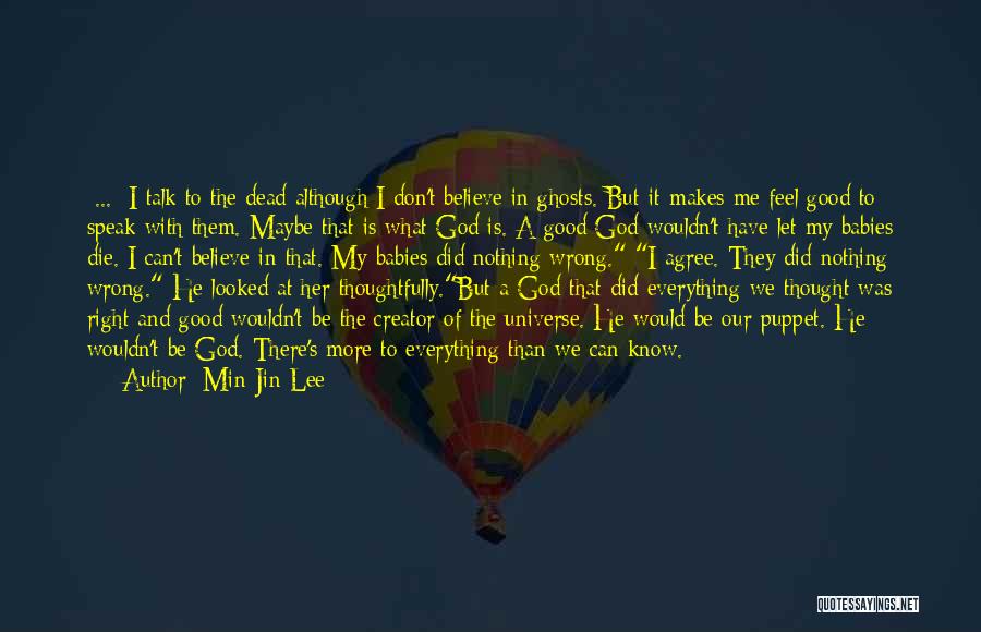 Don't Let Me Die Quotes By Min Jin Lee