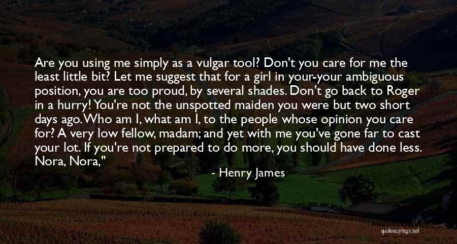 Don't Let Me Go Love Quotes By Henry James Don't Let Me Go Love Quotes By Henry James