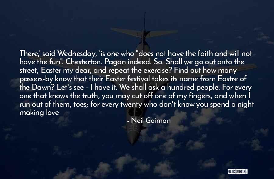 Don't Let Me Go Love Quotes By Neil Gaiman Don't Let Me Go Love Quotes By Neil Gaiman