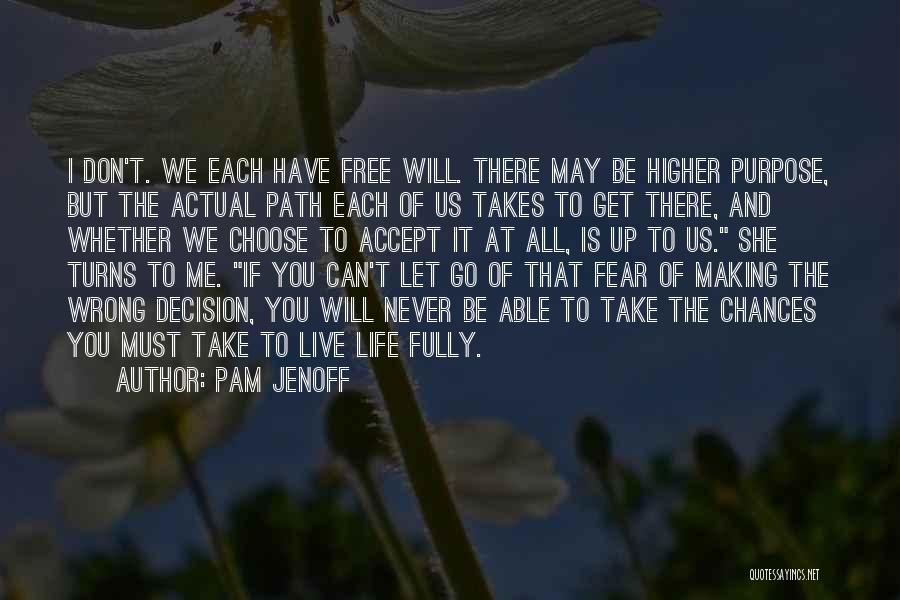 Don't Let Me Go Quotes By Pam Jenoff